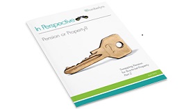 Pension or Property?